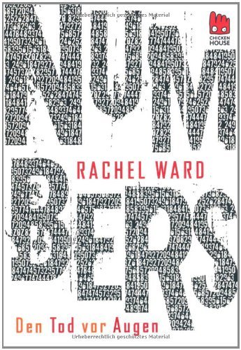 Rezension zu »Numbers - Den Tod vor Augen« von Rachel Ward