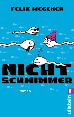 Leseeindruck zu »Nichtschwimmer« von Felix/Matthias Wegener/Stolz