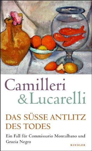 Rezension zu »Das süße Antlitz des Todes« von Andrea Camilleri, Carlo Lucarelli