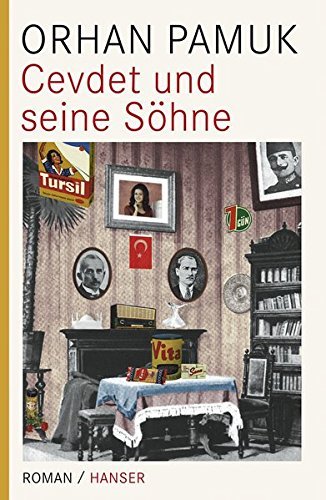 Rezension zu »Cevdet und seine Söhne« von Orhan Pamuk