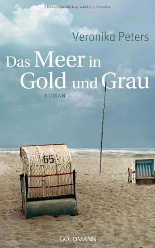 Rezension zu »Das Meer in Gold und Grau« von Veronika Peters