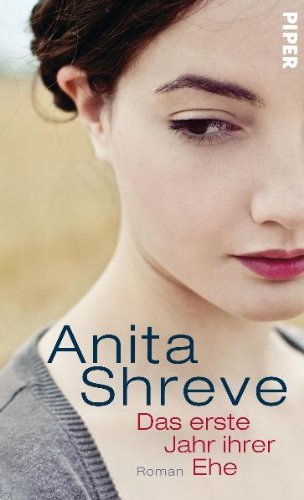 Rezension zu »Das erste Jahr ihrer Ehe« von Anita Shreve