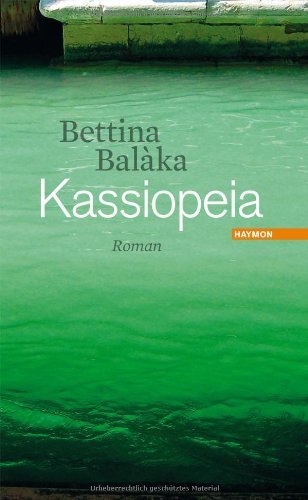 Rezension zu »Kassiopeia« von Bettina Balàka