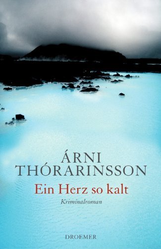 Rezension zu »Ein Herz so kalt« von Árni Thórarinsson