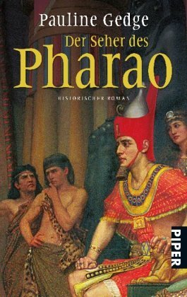 Rezension zu »Der Seher des Pharao« von Pauline Gedge