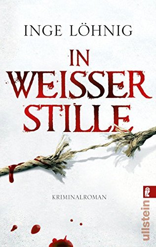 Leseeindruck zu »In weißer Stille« von Inge Löhnig