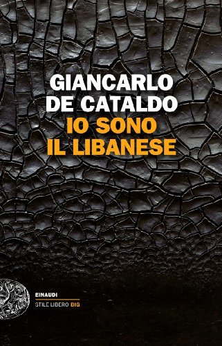 Giancarlo de Cataldo: »Io sono il Libanese« auf Bücher Rezensionen