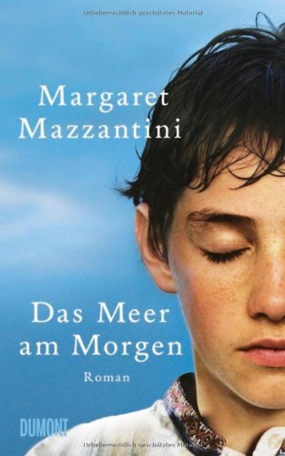 Margaret Mazzantini: »Das Meer am Morgen« auf Bücher Rezensionen