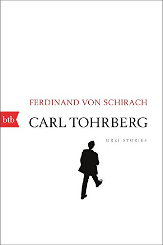 Rezension zu »Carl Tohrbergs Weihnachten« von Ferdinand von Schirach