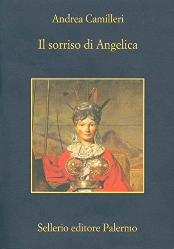 Rezension zu »Il sorriso di Angelica« von Andrea Camilleri