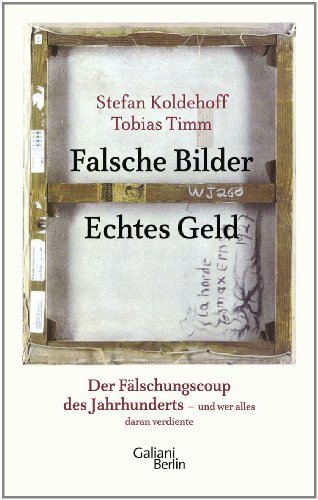 Rezension zu »Falsche Bilder, Echtes Geld«