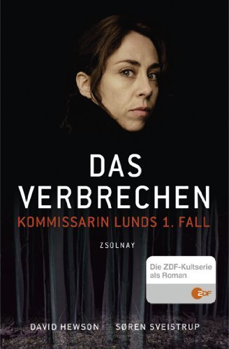 Rezension zu »Das Verbrechen - Kommissarin Lunds 1. Fall« von David Hewson