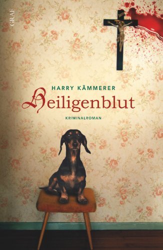 Rezension zu »Heiligenblut« von Harry Kämmerer