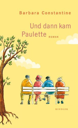 Rezension zu »Und dann kam Paulette« von Barbara Constantine