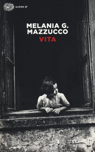 Rezension zu »Vita« von Melania G. Mazzucco