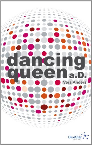 Rezension zu »Dancing Queen a. D.« von Vera Anders