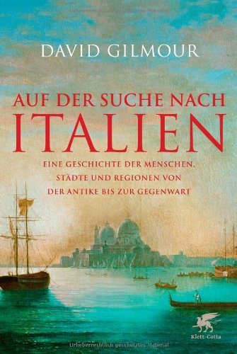 David Gilmour: »Auf der Suche nach Italien« auf Bücher Rezensionen