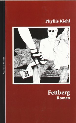 Rezension zu »Fettberg« von Phyllis Kiehl