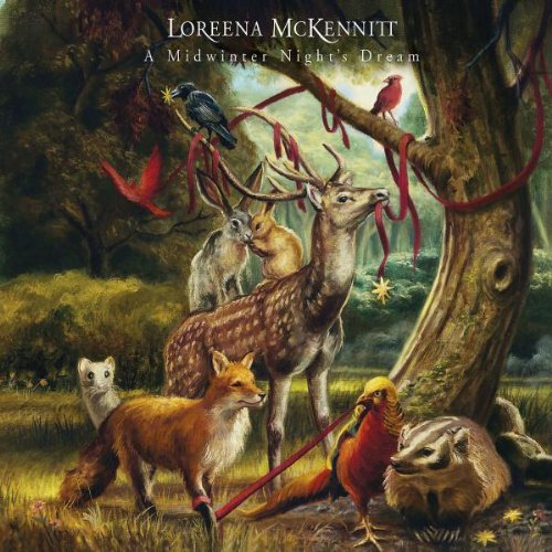 Rezension zu »A Midwinter Night's Dream« von Loreena McKennitt