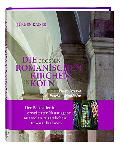 Rezension zu »Die großen romanischen Kirchen in Köln«