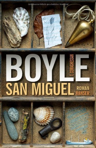 Rezension zu »San Miguel« von T.C. Boyle