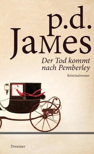 Rezension zu »Der Tod kommt nach Pemberley« von Phyllis Dorothy James