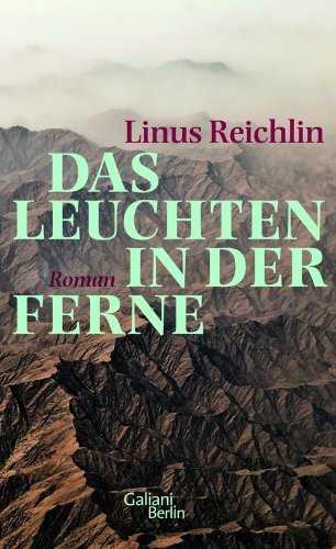 Rezension zu »Das Leuchten in der Ferne«