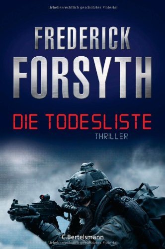 Rezension zu »Die Todesliste« von Frederick Forsyth