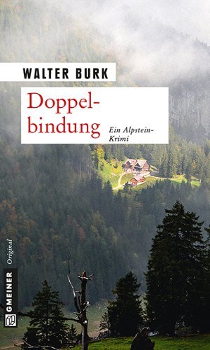 Rezension zu »Doppelbindung« von Walter Burk