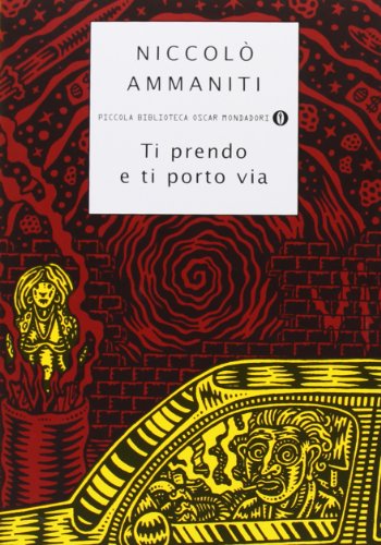 Rezension zu »Ti prendo e ti porto via | Fort von hier« von Niccolò Ammaniti