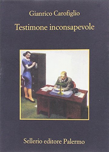 Gianrico Carofiglio: »Testimone inconsapevole« auf Bücher Rezensionen