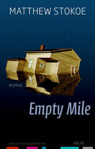 Rezension zu »Empty Mile« von Matthew Stokoe