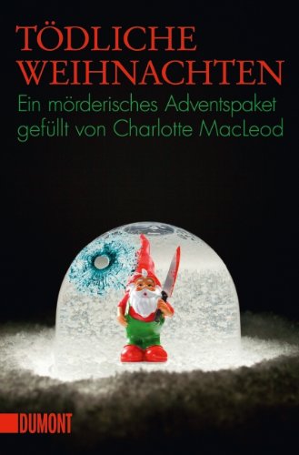 Rezension zu »Tödliche Weihnachten« von Charlotte MacLeod