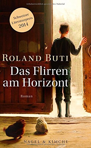 Rezension zu »Das Flirren am Horizont« von Roland Buti