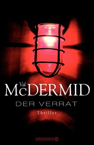 Rezension zu »Der Verrat« von Val McDermid