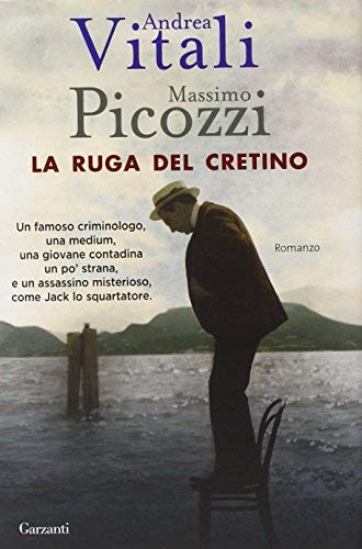 Rezension zu »La ruga del cretino« von Andrea Vitali